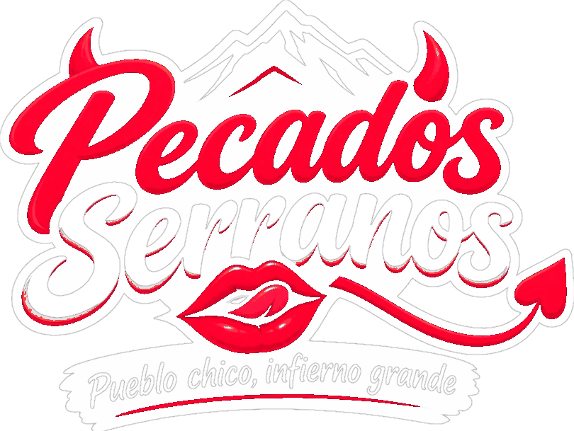Pecados Serranos - Pueblo chico, infierno grande